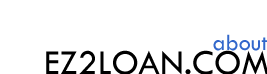 About EZ2LOAN.com